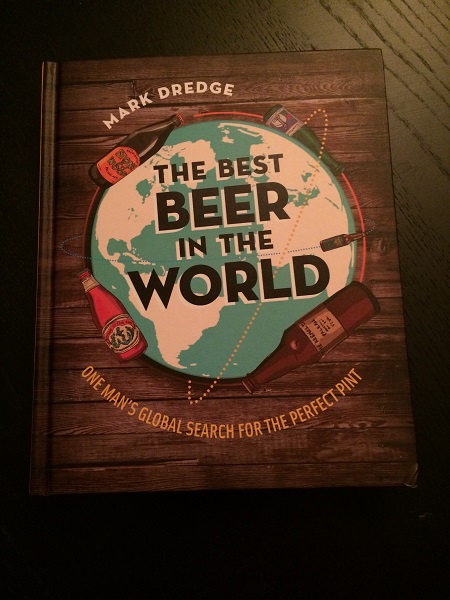 Mark Dredge's The Best Beer in the World Book showcases the best beer from around the world.