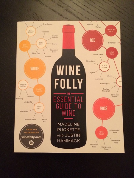 Wine Folly: The Essential Guide to Wine book