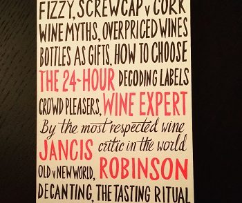 The 24-Hour Wine Expert by Jancis Robinson is a great guide for those learning about wine.